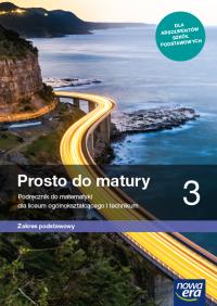 Matematyka LO 3 Prosto do matury Podr. ZP 2021 NE. Autor: Antek Maciej, Belka Krzysztof, Bernard Minier (lektor: Piotr Grabowski). Dobreksiazki.pl Okładka książki Matematyka LO 3 Prosto do matury Podr. ZP 2021 NE