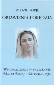 Medziugorje. Objawienia i orędzia. Autor: Praca zbiorowa. Dobreksiazki.pl Okładka książki Medziugorje. Objawienia i orędzia