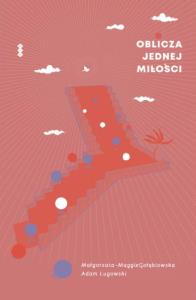 Okładka książki Oblicza jednej miłości