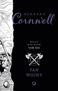 Pan wojny. Autor: Bernard Cornwell. Dobreksiazki.pl Okładka książki Pan wojny