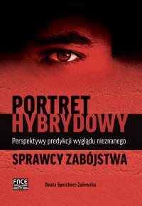 Portret hybrydowy. Autor: Speichert-Zalewska Beata. Dobreksiazki.pl Okładka książki Portret hybrydowy