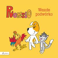 Reksio. Wesołe podwórko. Autor: Szarf Maria. Dobreksiazki.pl Okładka książki Reksio. Wesołe podwórko