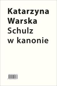 Schulz w kanonie. Autor: Warska Katarzyna. Dobreksiazki.pl Okładka książki Schulz w kanonie