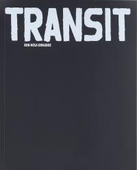 Transit. Autor: Bob-Nosa Uwagboe. Dobreksiazki.pl Okładka książki Transit