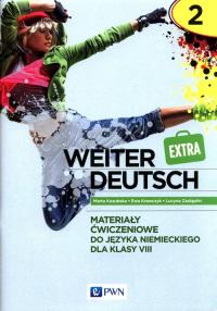 weiter Deutsch Extra 2 Materiały ćwiczeniowe do języka niemieckiego dla klasy 8. Autor: Kozubska Marta, Krawczyk Ewa, Zastąpiło Lucyna. Dobreksiazki.pl Okładka książki weiter Deutsch Extra 2 Materiały ćwiczeniowe do języka niemieckiego dla klasy 8