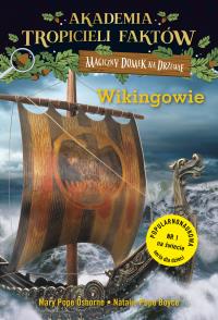 Akademia tropicieli faktów. Wikingowie. Magiczny domek na drzewie. Autor: Mary Pope Osbornery. Dobreksiazki.pl Okładka książki Akademia tropicieli faktów. Wikingowie. Magiczny domek na drzewie