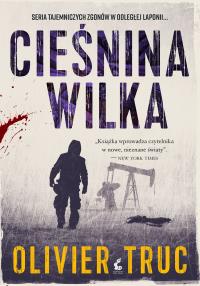 Cieśnina Wilka - uszkodzone. Autor: Olivier Truc. Dobreksiazki.pl Okładka książki Cieśnina Wilka - uszkodzone