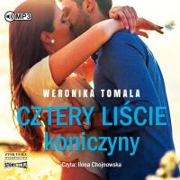 Cztery liście koniczyny audiobook. Autor: Tomala Weronika. Dobreksiazki.pl Okładka książki Cztery liście koniczyny audiobook