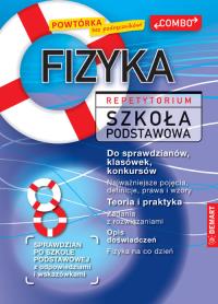 FIZYKA. Repetytorium. Szkoła podstawowa. COMBO. Autor: Wawrzyniec Korzeń. Dobreksiazki.pl Okładka książki FIZYKA. Repetytorium. Szkoła podstawowa. COMBO