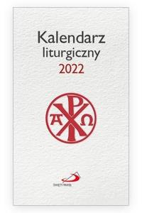 Kalendarz 2022 liturgiczny. Wydawca: Edycja Świętego Pawła. Dobreksiazki.pl Opakowanie Kalendarz 2022 liturgiczny