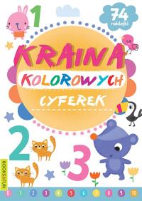 Kraina kolorowych cyferek. Autor: Opracowanie zbiorowe. Dobreksiazki.pl Okładka książki Kraina kolorowych cyferek