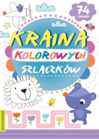 Kraina kolorowych szlaczków. Autor: Opracowanie zbiorowe. Dobreksiazki.pl Okładka książki Kraina kolorowych szlaczków