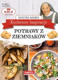 Kuchenne Inspiracje - Potrawy z ziemniaków. Autor: Siostra Maria. Dobreksiazki.pl Okładka książki Kuchenne Inspiracje - Potrawy z ziemniaków