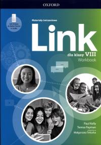 Link 8 Materiały ćwiczeniowe + dostęp online. Autor: Kelly Paul, Payman Teresa. Dobreksiazki.pl Okładka książki Link 8 Materiały ćwiczeniowe + dostęp online