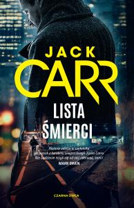 Lista śmierci. Autor: Jack Carr. Dobreksiazki.pl Okładka książki Lista śmierci
