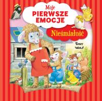 Moje pierwsze emocje. Nieśmiałość. Autor: Annalisa Lay. Dobreksiazki.pl Okładka książki Moje pierwsze emocje. Nieśmiałość