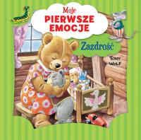 Moje pierwsze emocje. Zazdrość. Autor: Annalisa Lay. Dobreksiazki.pl Okładka książki Moje pierwsze emocje. Zazdrość