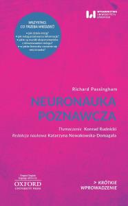 Neuronauka poznawcza. Autor: Passingham Richard. Dobreksiazki.pl Okładka książki Neuronauka poznawcza