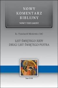 NKB List do Judy. Drugi List Świętego Piotra NT. Autor: ks. Franciszek Mickiewicz SAC. Dobreksiazki.pl Okładka książki NKB List do Judy. Drugi List Świętego Piotra NT