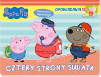 Peppa Pig. Opowiadania 3D. Cztery strony świata. Autor: Opracowanie zbiorowe. Dobreksiazki.pl Okładka książki Peppa Pig. Opowiadania 3D. Cztery strony świata