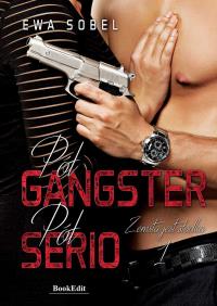 Pół gangster, pół serio. Autor: Sobel Ewa. Dobreksiazki.pl Okładka książki Pół gangster, pół serio
