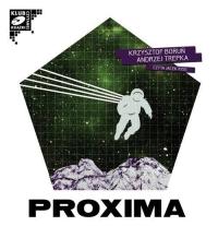 Proxima - Audiobook. Autor: Boruń Krzysztof, Trepka Andrzej. Dobreksiazki.pl Okładka książki Proxima - Audiobook