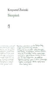 Sierpień. Autor: Krzysztof Żwirski. Dobreksiazki.pl Okładka książki Sierpień