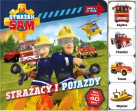 Strażak Sam. Zagraj Ze Mną. Strażacy i pojazdy. Autor: Opracowanie zbiorowe. Dobreksiazki.pl Okładka książki Strażak Sam. Zagraj Ze Mną. Strażacy i pojazdy