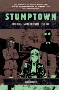 Stumptown T.4. Autor: Rucka Greg. Dobreksiazki.pl Okładka książki Stumptown T.4