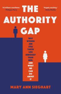The Authority Gap. Autor: Sieghart Mary Ann. Dobreksiazki.pl Okładka książki The Authority Gap
