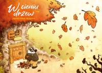 W cieniu drzew T.1 Jesień pana Zrzędka. Autor: Dav. Dobreksiazki.pl Okładka książki W cieniu drzew T.1 Jesień pana Zrzędka