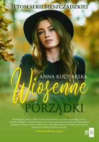 Wiosenne porządki. Autor: Kucharska Anna. Dobreksiazki.pl Okładka książki Wiosenne porządki