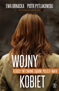 Wojny kobiet - uszkodzone. Autor: Piotr Pytlakowski. Dobreksiazki.pl Okładka książki Wojny kobiet - uszkodzone