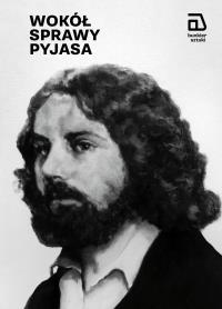 Okładka książki Wokół Sprawy Pyjasa