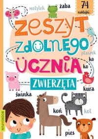Zeszyt zdolnego ucznia Zwierzeta. Autor: Opracowanie zbiorowe. Dobreksiazki.pl Okładka książki Zeszyt zdolnego ucznia Zwierzeta