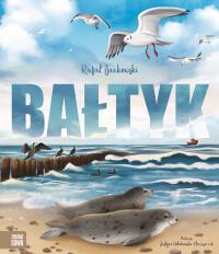 Bałtyk. Autor: Jankowski Rafał. Dobreksiazki.pl Okładka książki Bałtyk