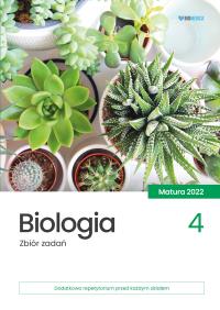 Biologia. Zbiór zadań. Matura 2022 T.4. Autor: Opracowanie zbiorowe. Dobreksiazki.pl Okładka książki Biologia. Zbiór zadań. Matura 2022 T.4