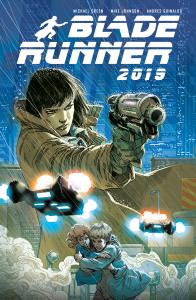 Blade Runner: 2019 T.1. Autor: Michael Greenwood, Mike Johnson, Andres Guinaldo. Dobreksiazki.pl Okładka książki Blade Runner: 2019 T.1