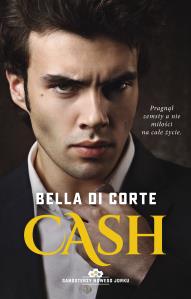 Cash. Autor: Bella Di Corte. Dobreksiazki.pl Okładka książki Cash