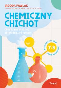 Chemiczny chichot. Autor: Pawlak Jagoda. Dobreksiazki.pl Okładka książki Chemiczny chichot
