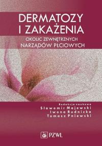 Dermatozy i zakażenia okolic zewnętrznych narządów płciowych. Wydawca: PZWL. Dobreksiazki.pl Opakowanie Dermatozy i zakażenia okolic zewnętrznych narządów płciowych