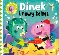 Dinek i nowy kolega. Autor: Podgórska Anna. Dobreksiazki.pl Okładka książki Dinek i nowy kolega
