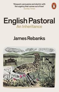 English Pastoral. Autor: James Rebanks. Dobreksiazki.pl Okładka książki English Pastoral