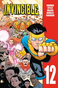 Invincible T.12. Autor: Kirkman Robert, Ryan Ottley, Cory Walker. Dobreksiazki.pl Okładka książki Invincible T.12
