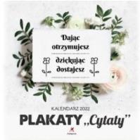 Kalendarz 2022 Ścienny Cytaty ARTSEZON. Wydawca: Artsezon. Dobreksiazki.pl Opakowanie Kalendarz 2022 Ścienny Cytaty ARTSEZON