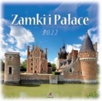 Kalendarz 2022 Ścienny Zamki i Pałace ARTSEZON. Wydawca: Artsezon. Dobreksiazki.pl Opakowanie Kalendarz 2022 Ścienny Zamki i Pałace ARTSEZON