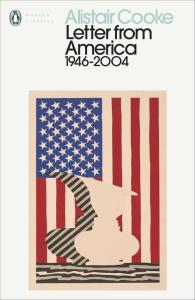 Letter from America 1946-2004. Autor: Cooke Alistair. Dobreksiazki.pl Okładka książki Letter from America 1946-2004