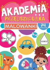 Malowanki. Akademia przedszkolaka. Autor: Opracowanie zbiorowe. Dobreksiazki.pl Okładka książki Malowanki. Akademia przedszkolaka