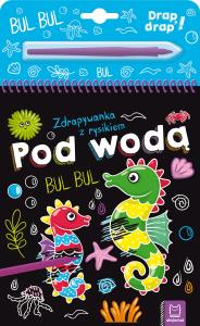 Pod wodą. Zdrapywanka z rysikiem. Autor: Opracowanie zbiorowe. Dobreksiazki.pl Okładka książki Pod wodą. Zdrapywanka z rysikiem