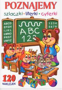 Poznajemy szlaczki, literki, cyferki. Autor: Mariola Budek. Dobreksiazki.pl Okładka książki Poznajemy szlaczki, literki, cyferki